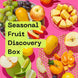 Seasonal Fruit Discovery Box